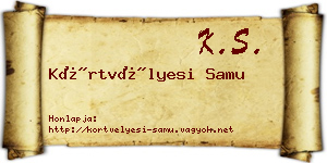 Körtvélyesi Samu névjegykártya